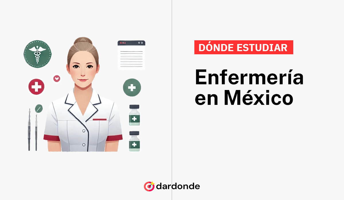 donde estudiar enfermería en México universidades