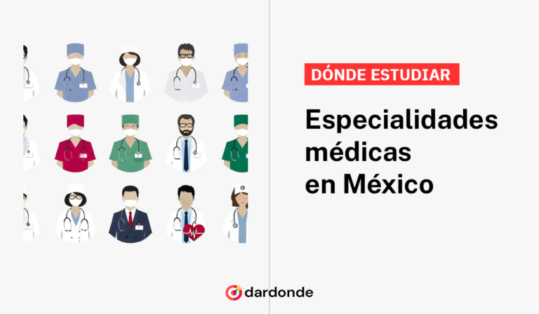 donde estudiar especialidades médicas en México