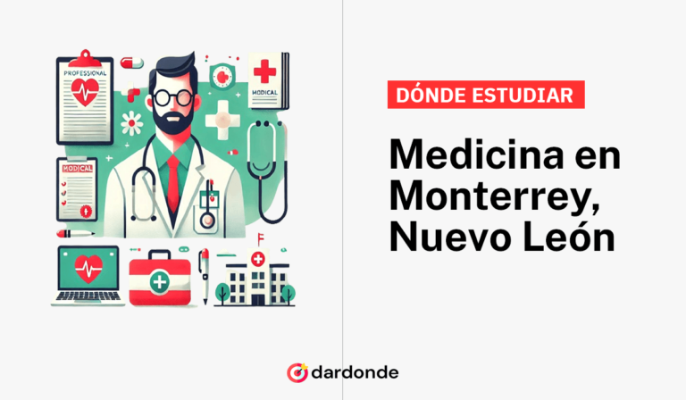 donde estudiar medicina en monterrey nuevo león