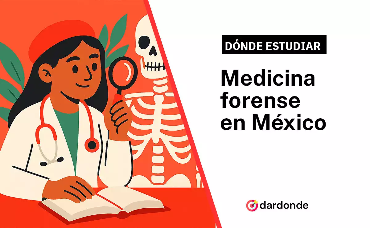 dónde estudiar medicina forense en México