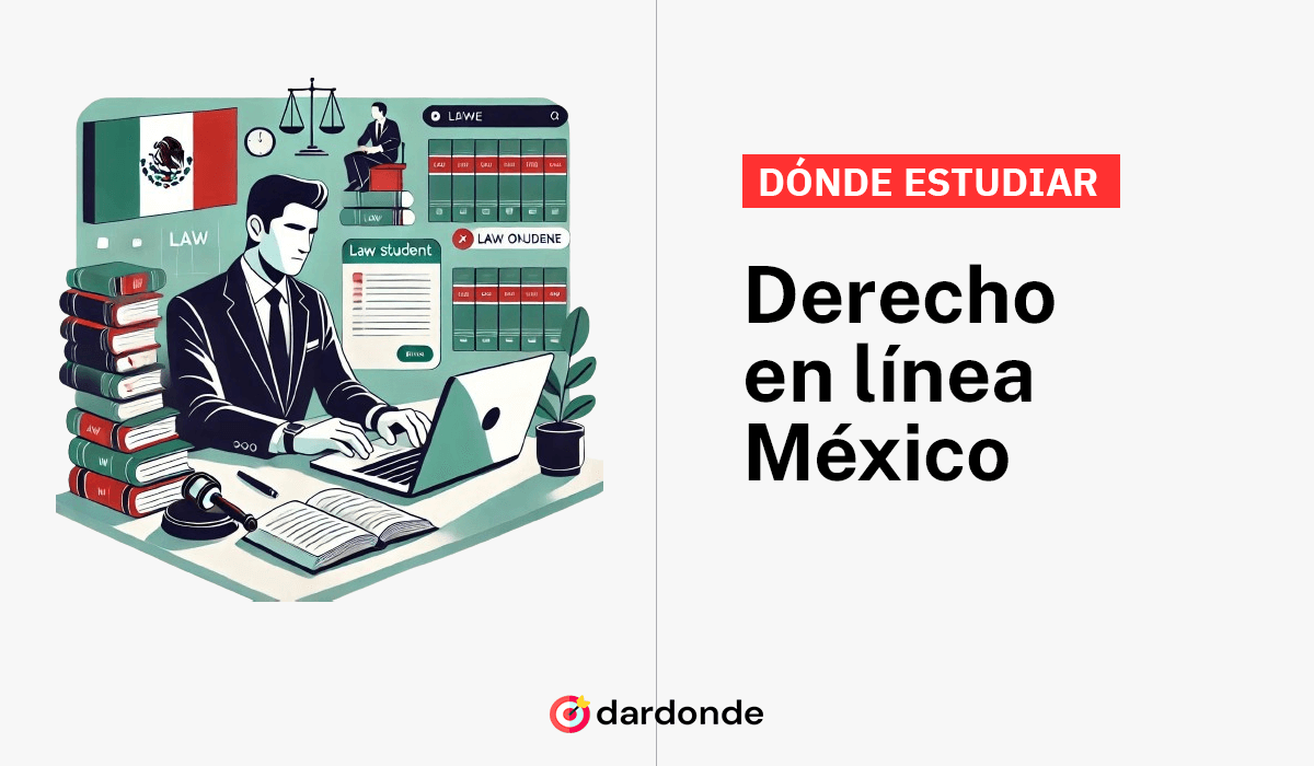 dónde estudiar derecho en línea en México