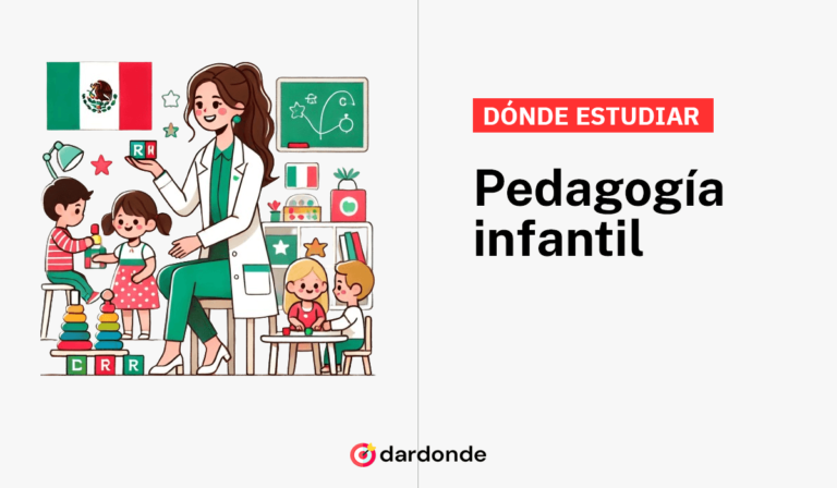 dónde estudiar pedagogía infantil en México